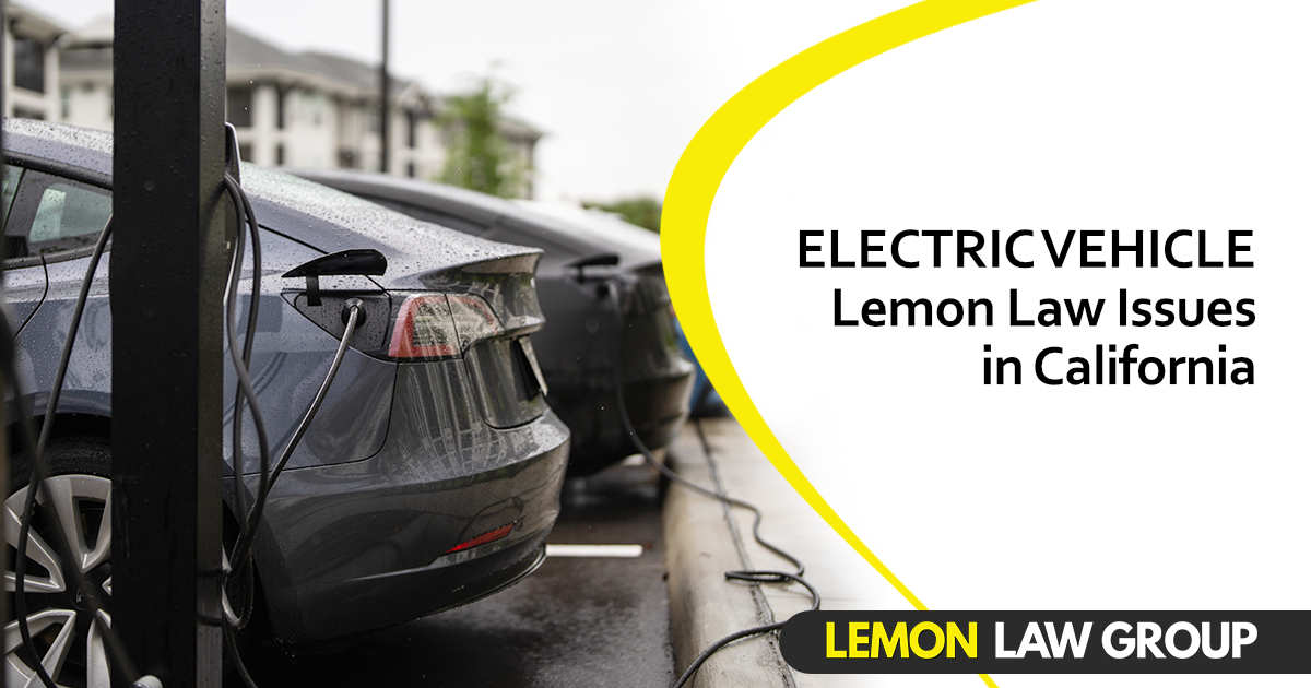 Electric Vehicle Lemon Law Issues in California Electric vehicles charging at stations with overlay text about Lemon Law issues in California.